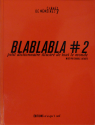 BLABLABLA # 2
